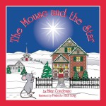 The Mouse and the Star cover illustration

Published by Publish America copyright 2008